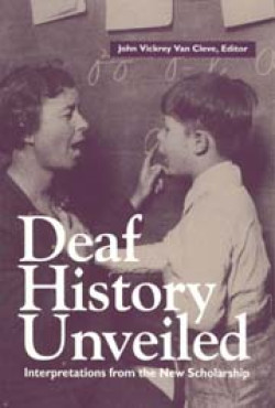 Deaf History Unveiled