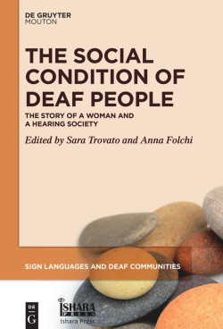 The Social Condition of Deaf People The Story of a Woman and a Hearing Society