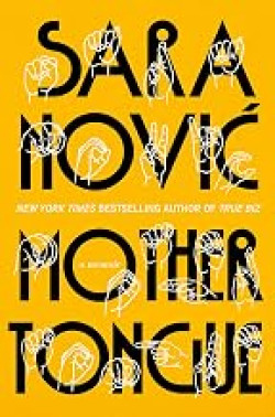 Mother Tongue: A Memoir