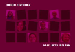 IE: Hidden Histories: Deaf Lives Ireland