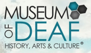 Museum of Deaf History, Arts & Culture Museum of Deaf History, Arts & Culture